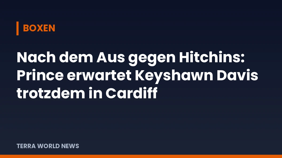 Title graphic: Keyshawn Davis set to box in Cardiff despite collapsed Hitchins fight